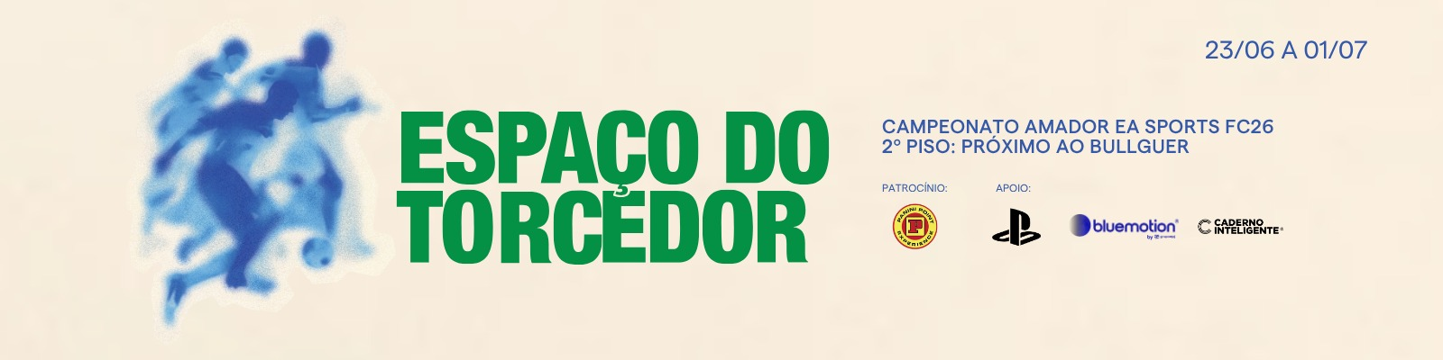 Espaço do Torcedor — Campeonato Amador EA SPORTS FC26